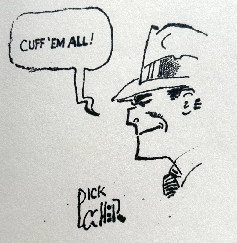 Dick Locher sketch of Dick Tracy
