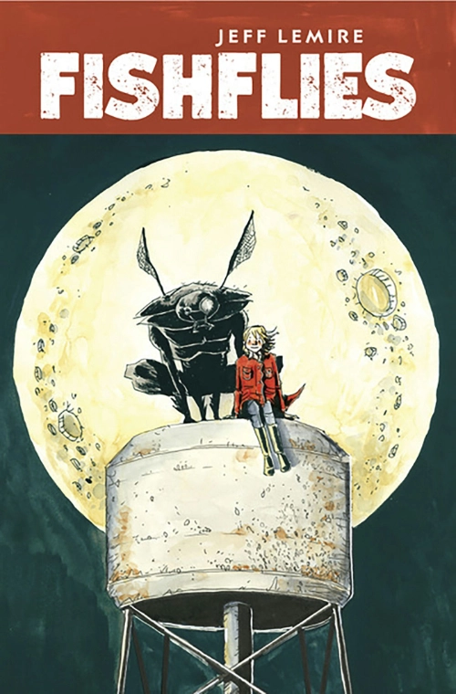Fishflies, by Jeff Lemire