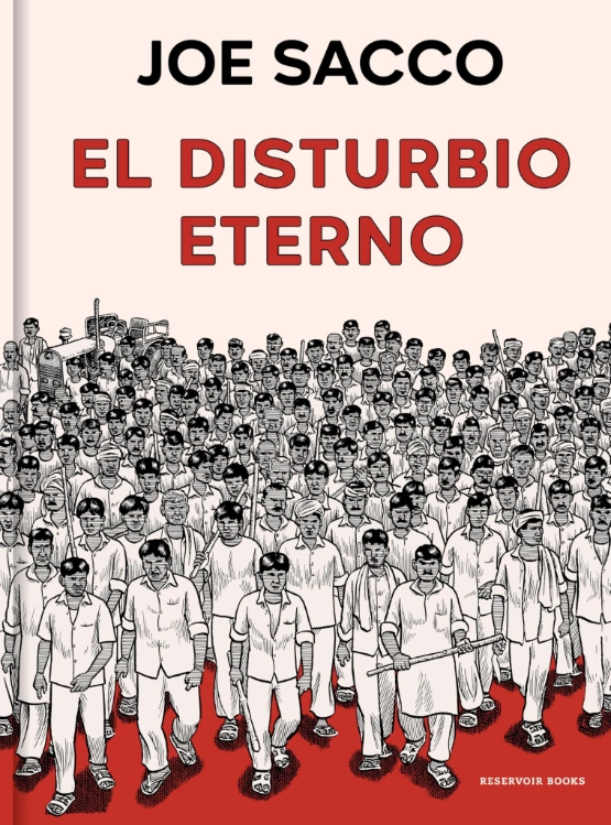 Book cover for Spanish language translation of Joe Sacco's Eternal Disturbance.