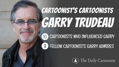 Garry Trudeau Cartoonist's Cartoonist
