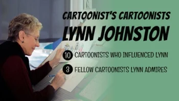 Lynn Johnston's Cartoonist's Cartoonists