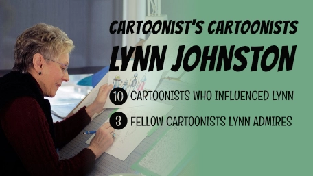 Lynn Johnston's Cartoonist's Cartoonists