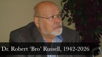 Dr. Robert ‘Bro’ Russell 1942-2026