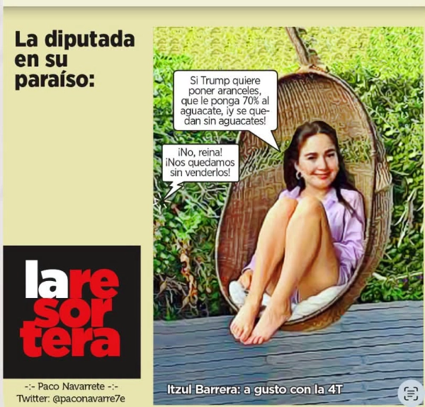 Cartoon by Paco Navarrete regarding Itzul Barrera statement about tarrifs and avocados